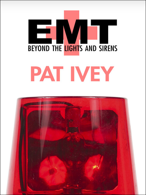 Title details for EMT by Pat Ivey - Available